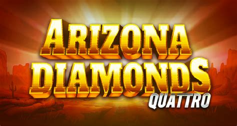Arizona Diamonds Quattro 888 Casino